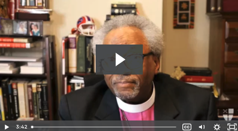 Presiding Bishop Michael Curry Encourages Americans to Get Vaccinated: "Do This One For The children"