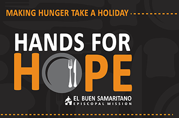Thank You for Helping to Make El Buen's Samaritano's Hands For Hope a Success!