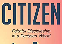 The Importance of Christian Citizenship